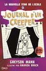 Journal d'un creeper T2 - Greyson Mann - 9782824631752