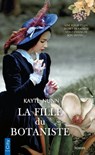 La fille du botaniste - Kayte Nunn - 9782824632193