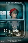 Les orphelines du train - Gill Thompson - 9782824639444