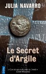 Le Secret d'Argile - Julia Navarro - 9782824643137