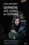 Derrière les lignes du djihad - Souad Mekhennet - 9782824648538