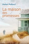 La maison des promesses - Helen Pollard - 9782824648873