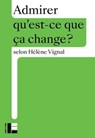 Admirer - Hélène Vignal - 9782830953374