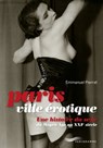 Paris - ville érotique - Emmanuel Pierrat - 9782840968795
