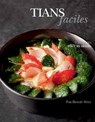 Tians faciles - Alain Ducasse - 9782841236763