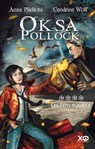 Oksa Pollock - tome 4 Les liens maudits - Anne Plichota ; Cendrine Wolf - 9782845638464