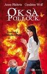 Oksa Pollock - tome 6 La dernière étoile - Anne Plichota ; Cendrine Wolf - 9782845638488
