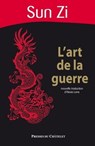L'art de la guerre - Zi Sun ; Alexis Lavis - 9782845924314