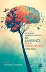 De l'urgence à la conscience - Docteur Sophie Mainguy-Besnier - 9782845945425