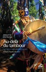 Au-delà du tambour - Brigitte Pietrzak - 9782845945463