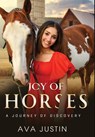 Justin, A: Joy of Horses - Ava Justin - 9782848324630