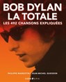 Bob Dylan Version Texte - Philippe Margotin ; Jean-Michel Guesdon - 9782851209191