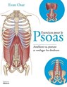Exercices pour le Psoas - Evan Osar - 9782853277464