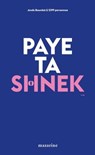 Paye ta shnek - Anaïs Bourdet - 9782863743973
