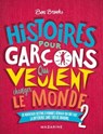 Histoires pour garçons qui veulent changer le Monde-Vol.2 - Ben Brooks - 9782863747957