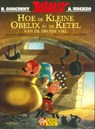 Asterix - hoe de kleine obelix in de ketel van de druïde viel (geïllustreerd album) - rene goscinny ; Uderzo a - 9782864972426