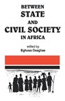 Between State and Civil Society in Africa - Eghosa Osaghae - 9782869780200