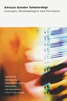 African Gender Scholarship - Signe Arnfred ; Bibi Bakare-Yusuf - 9782869781382