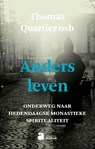 Anders leven - Thomas Quartier - 9782874388248
