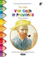 The Little Van Gogh in Provence - Catherine de Duve - 9782875750884