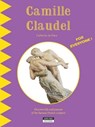 Camille Claudel - Catherine de Duve - 9782875751195