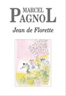 Jean de Florette - Marcel Pagnol - 9782877069045