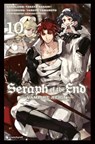 Seraph of the End 10 - Takaya Kagami ; Yamato Yamamoto ; Daisuke Furuya - 9782889217939