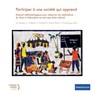 Participer a une societe qui apprend - Moussa Bougma ; Claude Dalbera ; Stefania Gandolfi - 9782889314317