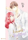 Ein Freund zum Verlieben – Band 9 - Kazune Kawahara - 9782889403677