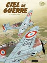 Ciel de Guerre 1 - Olivier Dauger ; Philippe Pinard - 9782889521548