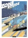 Zone Rouge 2 - Olivier Dauger ; Philippe Pinard - 9782889521647