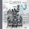 Les Contes Mécaniques - Silence - Loïc Malnati - 9782889522828