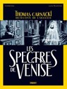 Thomas carnacki, Détective de l'occulte T1 - Luca Raimondo ; Corbeyran - 9782889524891