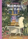 MURMURES A MA PLANTE - Zoé Persico - 9782889525751