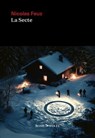La Secte - Nicolas Feuz - 9782889730841