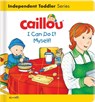 Caillou: I Can Do It Myself! - L'HEUREUX,  Christine - 9782897184889