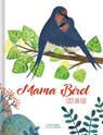 Mama Bird Lost an Egg - Evelyne Fournier - 9782898020827