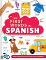 My First Words in Spanish - Corinne Delporte - 9782898022951