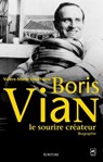 Boris Vian - Le sourire créateur - Valère-Marie Marchand - 9782909240992