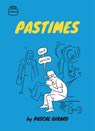 Pastimes - Pascal Girard - 9782925114543