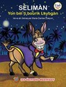 Selimàn, Yon Bèl Ti Bourik Leyogàn(Trilingual Edition) - Marie-Denise Douyon - 9782925359111
