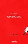 Monsieur Optimiste - Alain Berenboom - 9782930585345