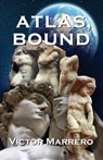Atlas, Bound - Victor Marrero - 9782958856700