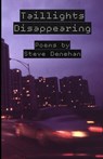 Taillights Disappearing - Steve Denehan - 9782959327834