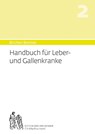 Handbuch für Leber-und Gallenkranke - Andres Bircher - 9782970072225