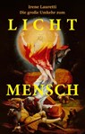 Die große Umkehr zum Licht-Mensch - Irene Lauretti - 9783000205781