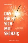 Das rächt sich mit sechzig - Stefan Schwarz - 9783000863653