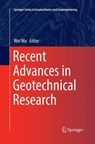 Recent Advances in Geotechnical Research - Wei Wu - 9783030078270