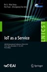IoT as a Service - Bo Li ; Mao Yang ; Hui Yuan ; Zhongjiang Yan - 9783030146566