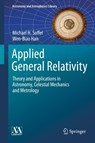 Applied General Relativity - Michael H. Soffel ; Wen-Biao Han - 9783030196721
